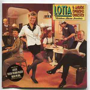 Lotta & Anders Engbergs Orkester - Världens Bästa Servitris