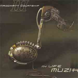 Maddkatt Courtship III - My Life Muzik