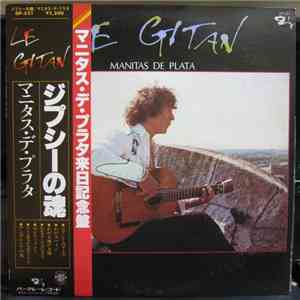 Manitas De Plata - Le Gitan