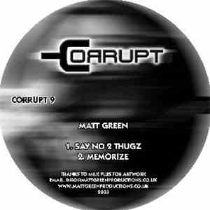 Matt Green - Say No 2 Thugz