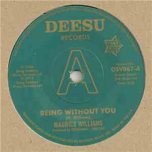 Maurice Williams - Being Without You / Return
