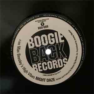 Max Beesley's High Vibes - Night Daze / Painful Truths