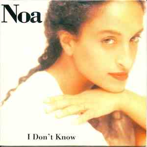 Noa - I Don't Know