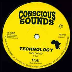 Pablo Gad & The Bush Chemists - Technology / Blind