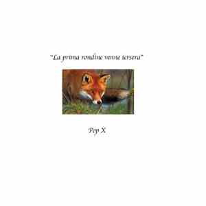 Pop X - La Prima Rondine Venne Iersera