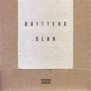 Quitters Club - Quitters Club
