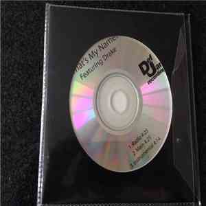 Rihanna Feat. Drake - What's My Name?