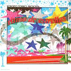 Ritmo De Estrellas - Roberto Torres Presenta: Ritmo De Estrellas