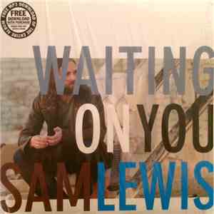 Sam Lewis - Waiting On You