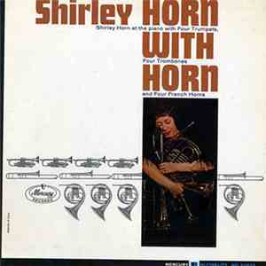 Shirley Horn - Shirley Horn With Horn