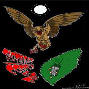 Slomatics / Comply Or Die  - Slomatics / Comply Or Die