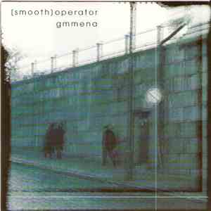 (Smooth) Operator - Gmmena