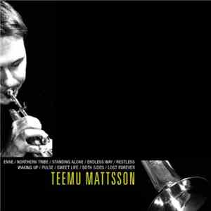 Teemu Mattsson - Teemu Mattsson