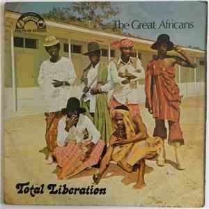The Great Africans - Total Liberation