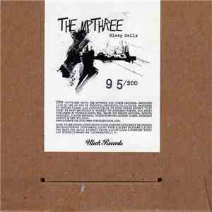 The Mpthree - Sleep Cells