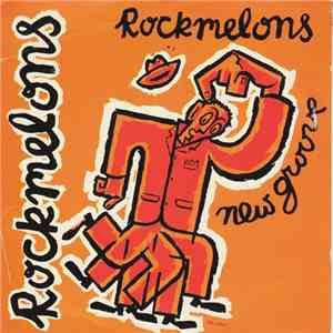 The Rockmelons - New Groove