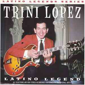 Trini Lopez - Latino Legend