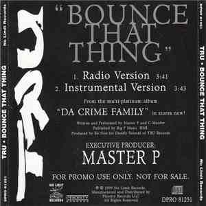 Tru - Bounce That Thing