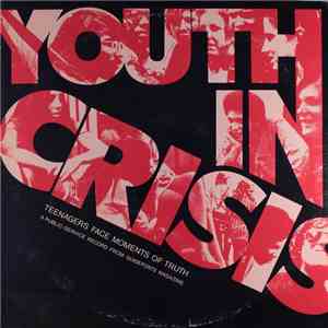 Unknown Artist - Youth In Crisis