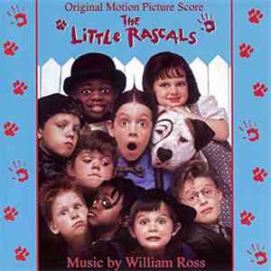 William Ross - The Little Rascals (Original Motion Picture Score)