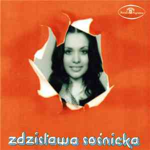 Zdzisława Sośnicka - Taki Dzień Się Zdarza Raz