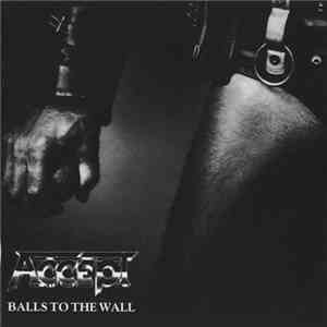 Accept - Balls To The Wall
