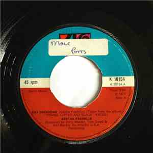 Aretha Franklin - Day Dreaming / I've Been Loving You Too Long