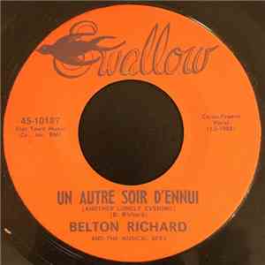 Belton Richard And The Musical Aces - Un Autre Soir D'Ennui / Who Diggie?