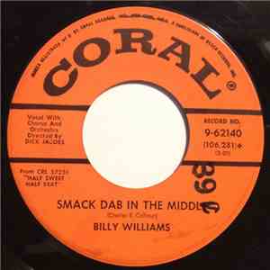 Billy Williams  - Smack Dab In The Middle