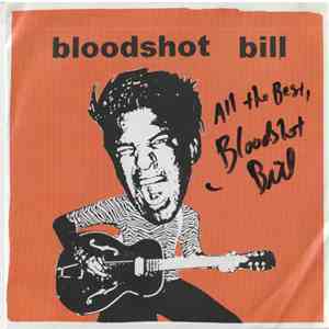 Bloodshot Bill - Lonely Nights