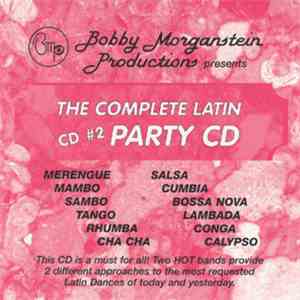 Bobby Morganstein - CD#2: The Complete Latin Party CD