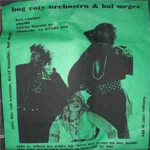 Bog Coty Orchostro & Hal McGee - When We Wake Up...