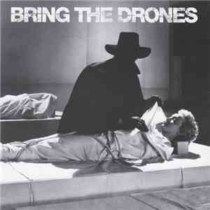 Bring The Drones - Bordello Hospital