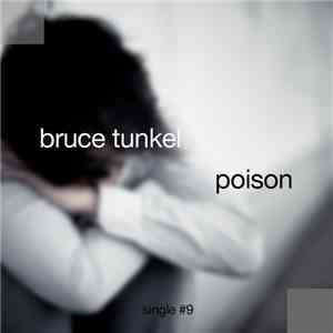 Bruce Tunkel - Poison