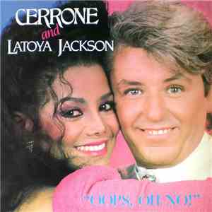 Cerrone & La Toya Jackson - Oops Oh No!
