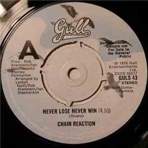 Chain Reaction - Never Lose Never Win / This Eternal Flame