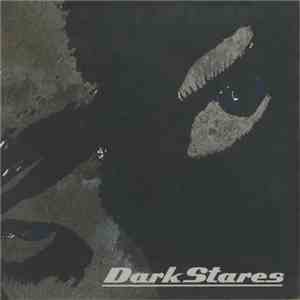 Dark Stares - Tell Your Friends