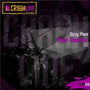 Dizzy Plant - Road Monster