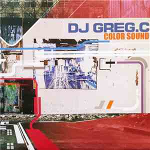 DJ Greg C - Color Sound