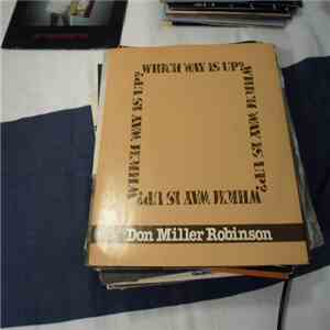 Don Miller-Robinson - Which Way Is Up?