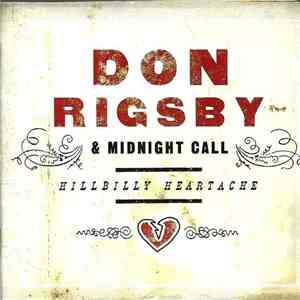 Don Rigsby & Midnight Call - Hillbilly Heartache