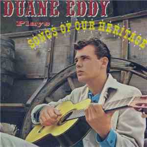 Duane Eddy - Songs Of Our Heritage