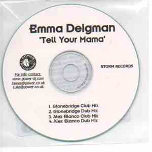 Emma Deigman - Tell Your Mama