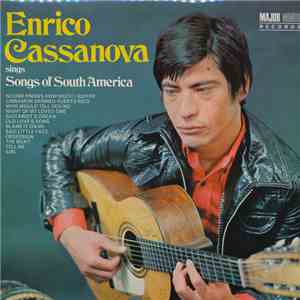 Enrico Cassanova - Songs Of South America