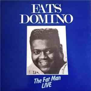 Fats Domino - The Fat Man Live