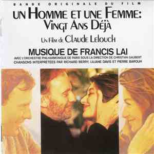 Francis Lai - Un Homme Et Une Femme Vingt Ans Déjà