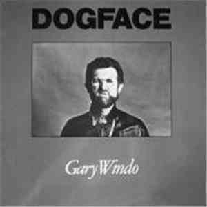 Gary Windo - Dogface