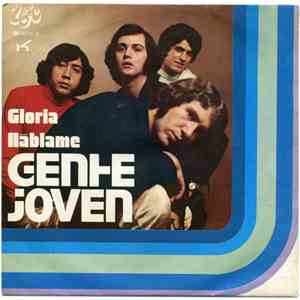 Gente Joven - Gloria / Háblame