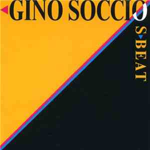 Gino Soccio - S-Beat