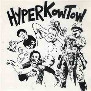 Hyperkowtow - Militant City